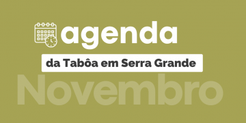 Confira a agenda de novembro em Serra Grande